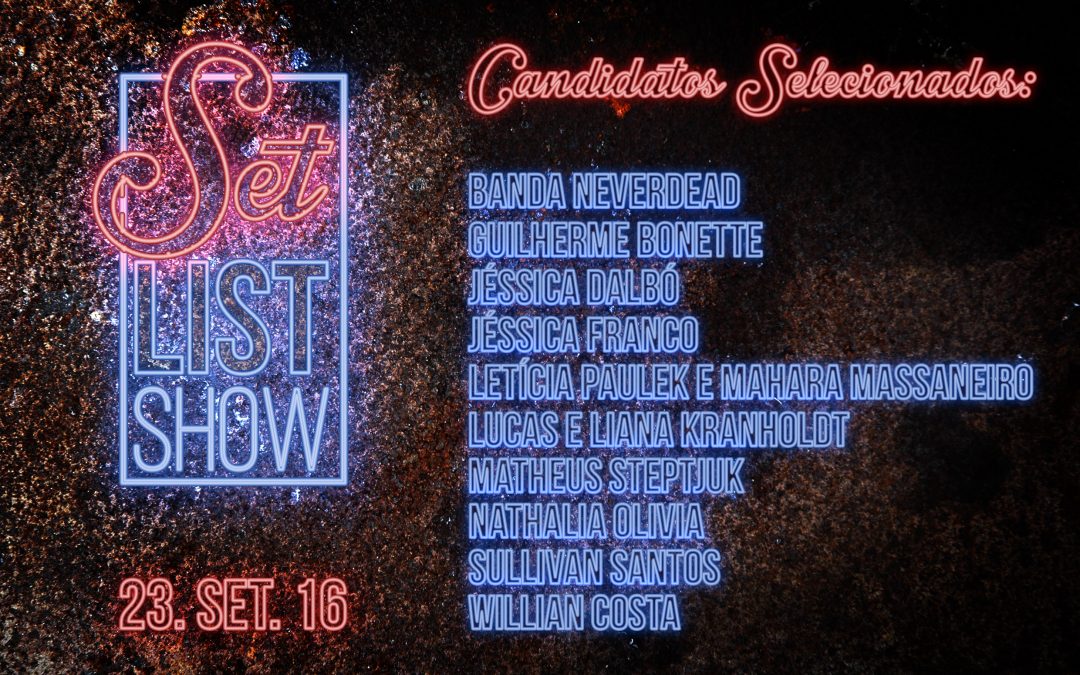 Participantes do Set List Show são divulgados