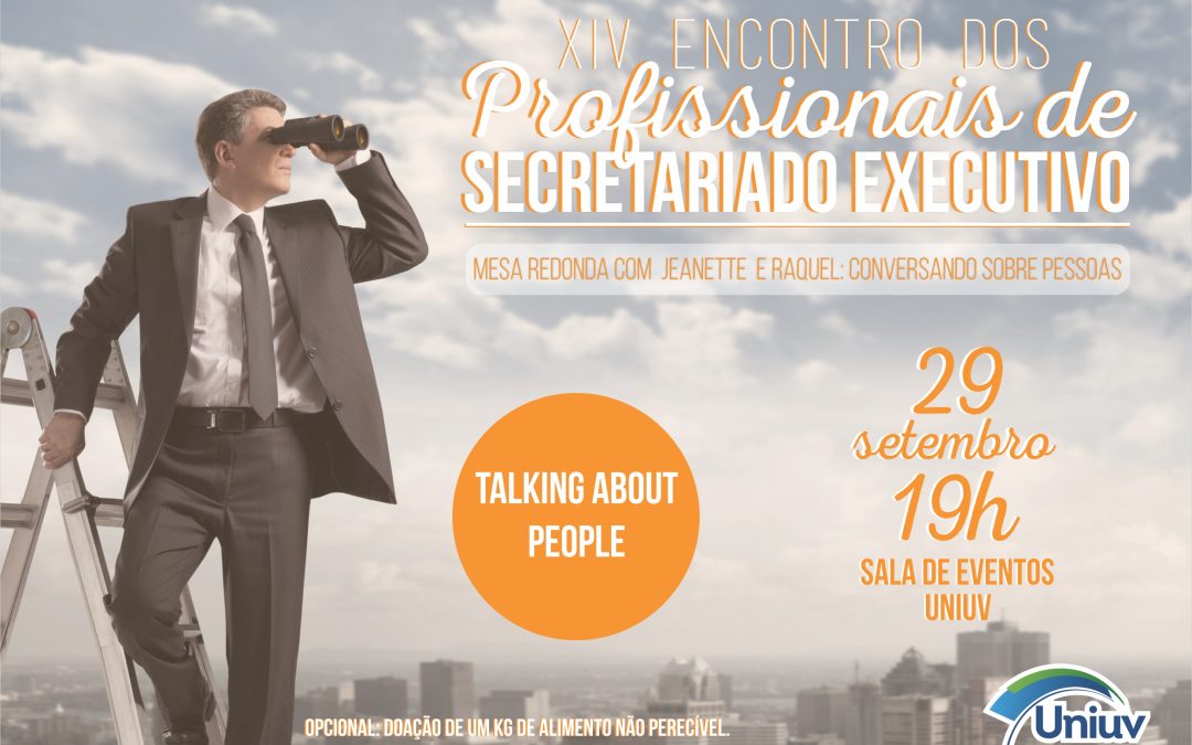 Curso de Secretariado Executivo da UNIUV promove XIV Encontro de Profissionais