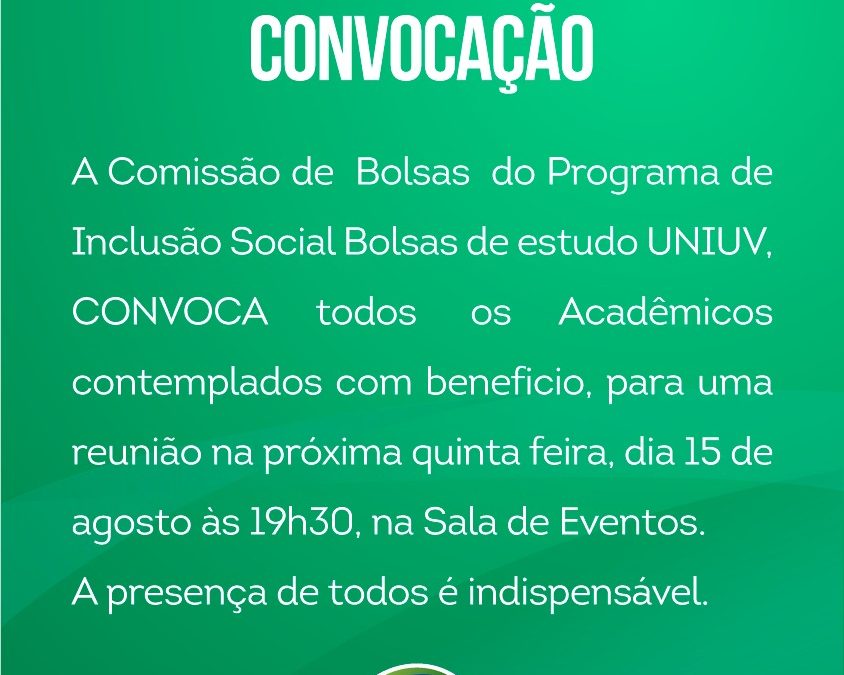 Convocação para os Bolsistas da Prefeitura